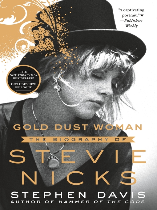 Title details for Gold Dust Woman by Stephen Davis - Wait list